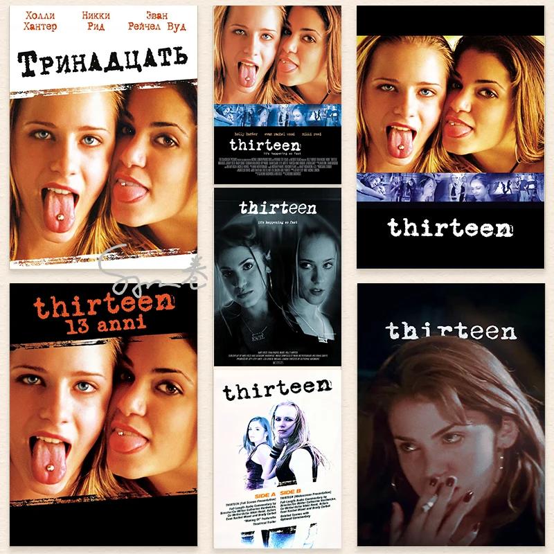 Home Cinema Gifts - Thirteen Movie Poster Canvas Art Teen